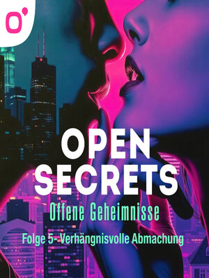 cover image of Open Secrets, Staffel 1, Folge 5